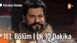 Kuruluş Osman 161. Bölüm  İlk 10 Dakika @KurulusOsman