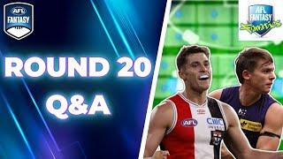 Round 20 Q&A  AFL Fantasy 2024