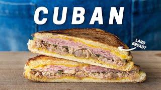 CUBAN SANDWICH AKA Cubano All The Good Tasting Stuff in 1 Sandwich