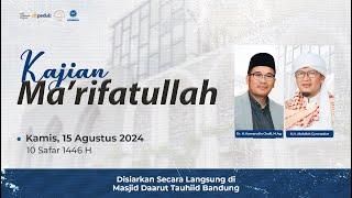 LIVE KAJIAN MARIFATULLAH DARI MASJID DAARUT TAUHIID BANDUNG