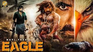 Kavya Thapar Eagle Movie 2024  Telugu Movies 2024  Ravi Teja  Anupama Parameswaran