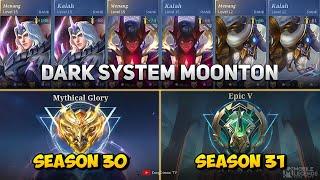 MOONTON DARK SYSTEM AWAL SEASON 31  Mobile Legends 2023