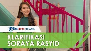 Viral Video Syur Mirip Dirinya Ini Klarifikasi Presenter Soraya Rasyid