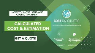 Show Calculated Pricing and Estimation  Send Automatic Quotation for Services  Add Get a Quote