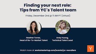 Finding your next role Tips from YCs Talent team
