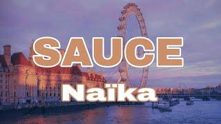 Naïka - SAUCE Lyrcis 