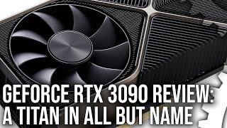 Nvidia GeForce RTX 3090 Review The New Titan In All But Name