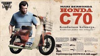 IKLAN JADUL INDONESIA HONDA C-70 SEMAKIN DI DEPAN  PARODI GTA 5