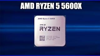 Обзор AMD Ryzen 5 5600X. Характеристики и тесты. Всё что нужно знать перед покупкой