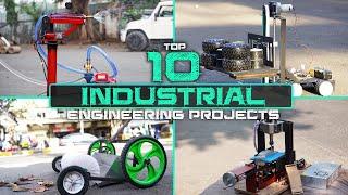 Top 10 Industrial Engineering Projects 2024