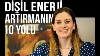 EVRENİN MATEMATİĞİ  DİŞİLİĞİ ARTIRMANIN 10 YOLU