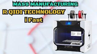 R QIDI TECHNOLOGY i Fast  Best for Fast Printing  2024 Details