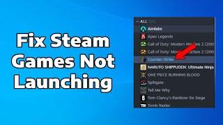 How To Fix Steam Games Not LaunchingNot Opening on Windows