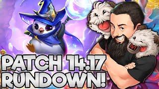 Patch 14.17 Rundown  TFT Magic & Mayhem  Teamfight Tactics