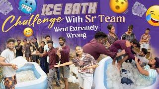 Ice bath Challenge With Sr Team Went Extremely Wrongteam@rishi_stylish_official