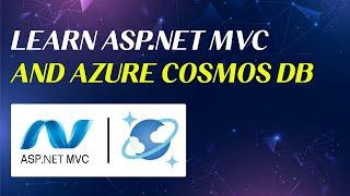 How to Build a Dynamic ASP.NET MVC App with Azure Cosmos DB