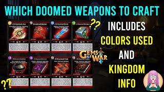 Gems of War - Which Doomed Weapons to Craft First + Detailed Info and Teams in Description