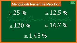 MENGUBAH PERSEN KE PECAHAN BIASA #pecahan #persen