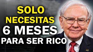 Cualquier persona POBRE que haga esto se vuelve RICO en 6 Meses  Warren Buffett