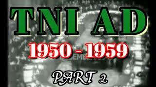 SEJARAH TNI AD 1950 - 1959  PART 2
