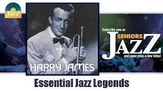 Harry James - Essential Jazz Legends Full Album  Album complet