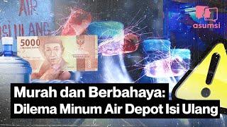 Murah dan Berbahaya Dilema Minum Air Depot Isi Ulang