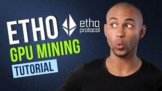 GPU Mining ETHO Protocol A Step-by-Step Tutorial