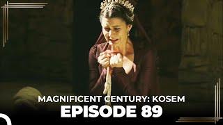 Magnificent Century Kosem Episode 89 English Subtitle