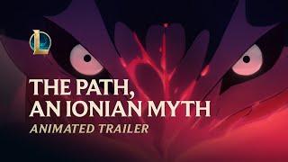 The Path An Ionian Myth  Spirit Blossom 2020 Animated Trailer - League of Legends
