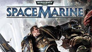 Warhammer 40000 Space Marine Full Walkthrough Gameplay - No Commentary PC Longplay