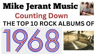 Top 10 Rock Albums Of 1968