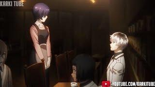 Tokyo Ghoul reHaiseken meets touka after 2 years