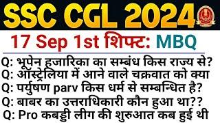 SSC CGL 17 SEPTEMBER 1ST SHIFT PAPER 2024  SSC CGL Today 1st Shift Paper  SSC CGL 1st Shift Today