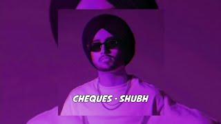 Cheques-SHUBH  slowed+reverb #shubh#cheques#bassboosted#slowedandreverb