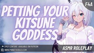 Petting your Kitsune Goddess ASMRSFWKitsuneTail FluffyingHeadpatsFace Massage Goddess