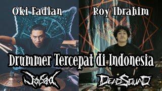 Oki Fadlan Jasad dan Roy Ibrahim Deadsquad Drummer Tercepat di Indonesia