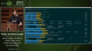 P. Goldsborough “clang-useful Building useful tools with LLVM and clang for fun and profit