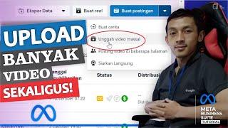 Cara Upload Video Massal di Meta Business Suite Bulk Upload - Tutorial Facebook Creator Pemula