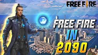 FREE FIRE IN 2090 