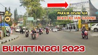 SUASANA KOTA BUKITTINGGI DI TAHUN 2023