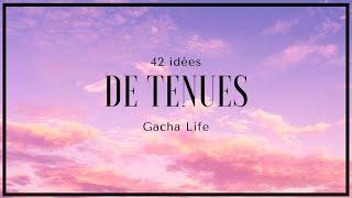 42 idées de tenues Gacha Life + description importante