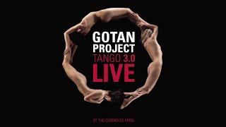 Gotan Project - Tango 3.0 Live Full Album