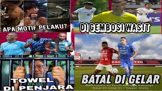 BALI UNITED VS PERSIB BATAL? INDONESIA DI GEMBOSI WASIT BEDAH KASUS PEMAIN MALAYSIA BERITA LIGA 1