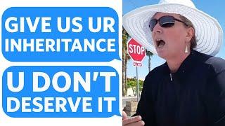 Entitled Parents DEMAND my INHERITANCE FURIOUS THEY got WRITTEN OUT of the WILL -Reddit Podcast