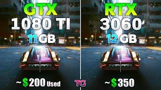 GTX 1080 Ti vs RTX 3060 - Test in 10 Games 2023