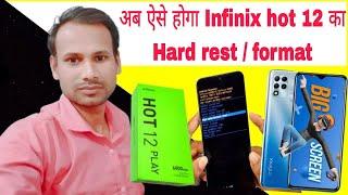 Infinix Hot 12 X689F Hard Rest  Format New Method 2023