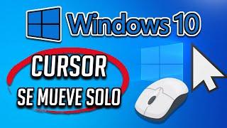 Mouse Ratón Se Mueve Solo Windows 10 ️ SOLUCION