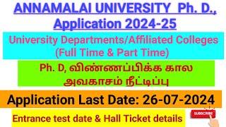 Annamalai University Phd Admission Date extended Entrance date announced  Hallticket details