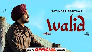 Satinder Sartaaj  ਵਾਲਿਦ Walid HD Video  Beat Minister  Latest Punjabi Song 2023  New Song 2023