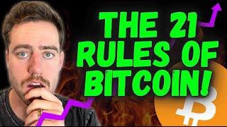 THE 21 RULES OF BITCOIN